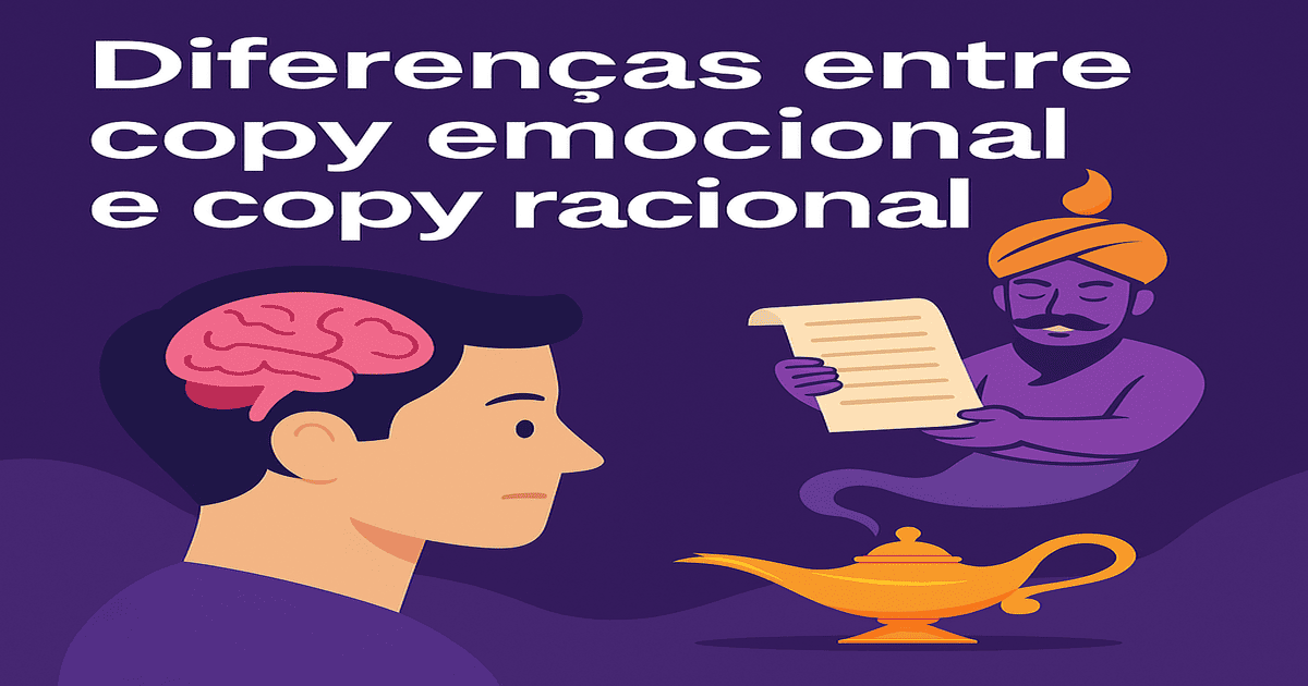 Diferenças entre copy emocional e copy racional